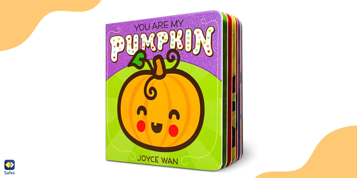 You Are My Pumpkin, a Halloween book for toddlers