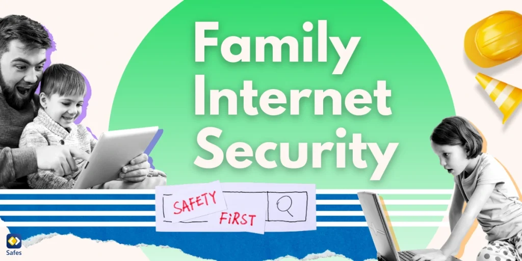 Family Cybersecurity 101: Smart Ways to Enhance Online Safety