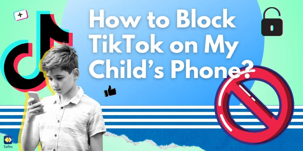 How to Block TikTok: 3 Easy Steps to Follow