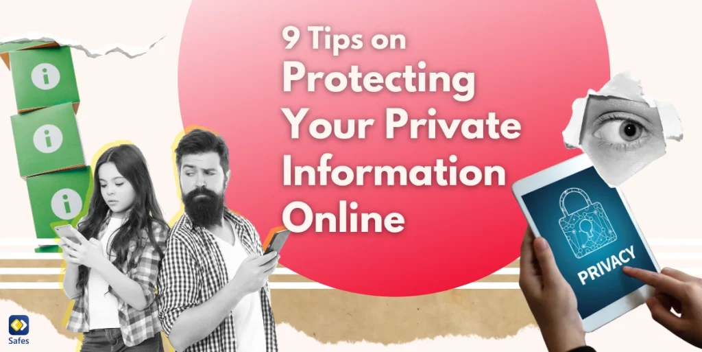 Protecting Your Private Information Online: What’s the Best Way?