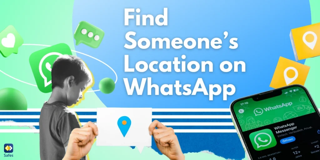 Find Someone’s Location on WhatsApp - Understanding WhatsApp Location Features - A Guide for Parents