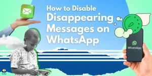 Why Your Child's WhatsApp Messages Are Vanishing—And How to Stop It!