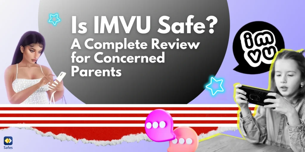 Is Your Teen Safe on IMVU? An Extensive Analysis of the Platform's Features and Parental Controls 