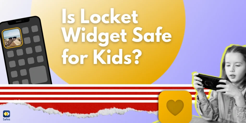 Graphic concept of Locket Widget safe for kids or not