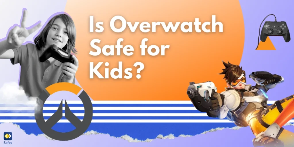 Is Overwatch Safe for Kids? Everything Parents Should Know About This App