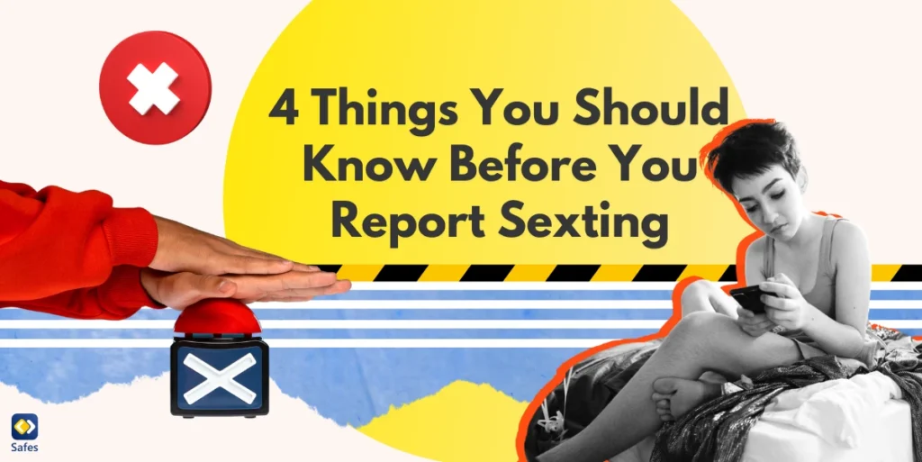 How to Report Sexting: Things Parents Need to Know