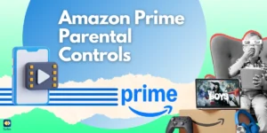 Graphic concept of Amazon Prime Parental Controls