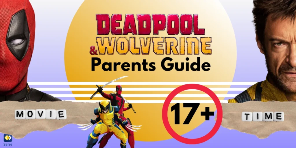 Deadpool and Wolverine Parents Guide: Can My Child Watch This Movie?