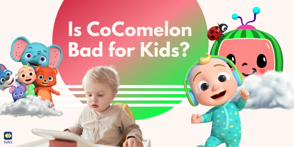 Graphic concept of Is CoComelon Bad for Kids