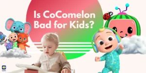 Graphic concept of Is CoComelon Bad for Kids